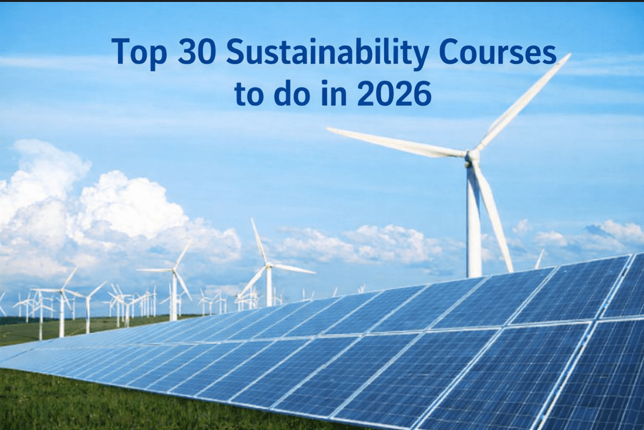 Top 30 Sustainability COURSES in 2026: